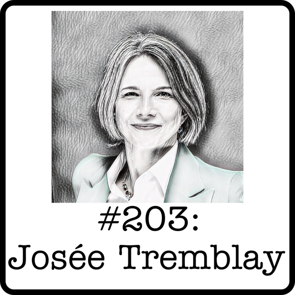 #203: Josée Tremblay (Strategic Decisions Group) - $100M Wells, Female Capital & Why Canadian Offshore Energy is Growing