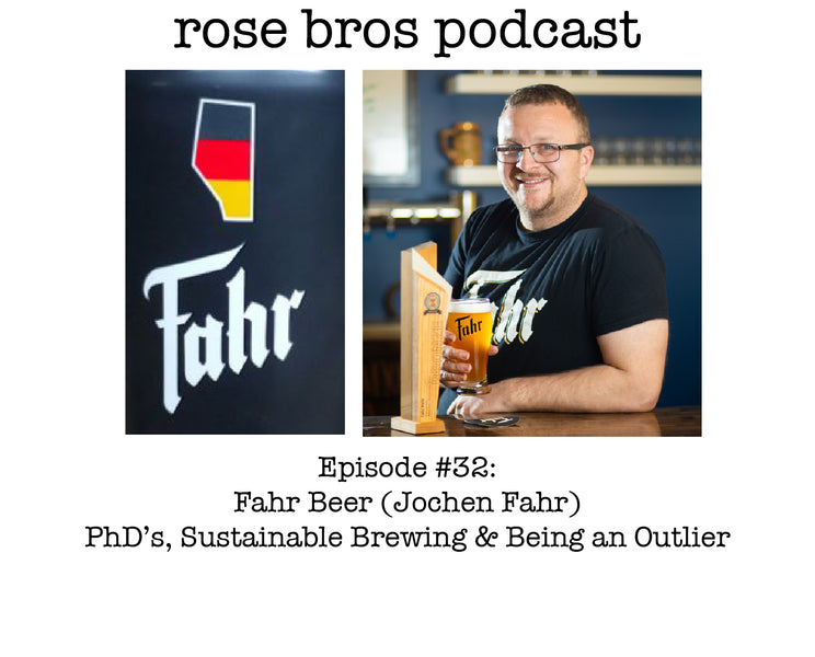 Episode #32: Fahr Beer (Jochen Fahr) - PhD’s, Sustainable Brewing & Being an Outlier