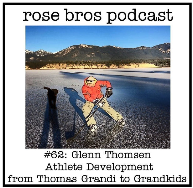 #62: Glenn Thomsen (Olympic + World Cup Coach) - Athlete Development from Thomas Grandi to Grandkids