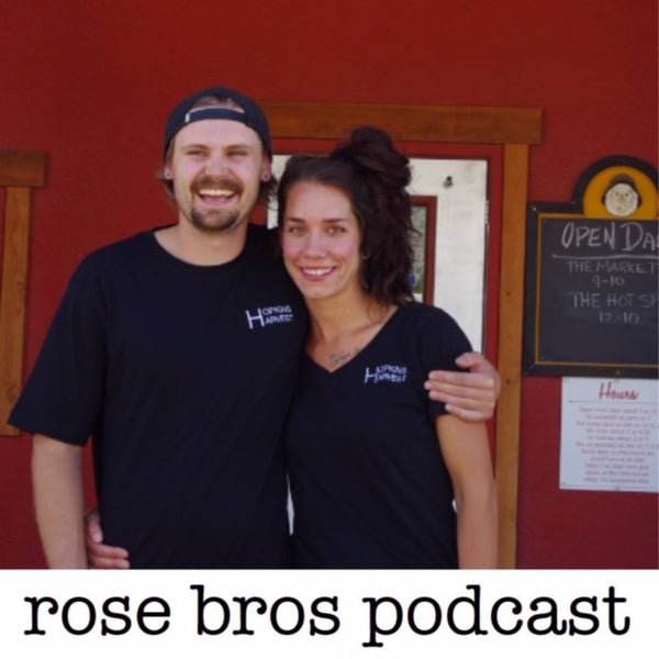 Episode #4: Hopkins Harvest (How to Get Happy Customers & Hard Work)