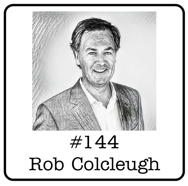 #144: Robert Colcleugh (Tidewater) - Investment Banking Entrepreneurship & Canada's 1st Renewable Diesel Plant