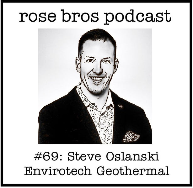 #69: Steve Oslanski (Envirotech) - Geothermal Energy 101: How it Works & Opportunities Going Forward